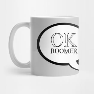 "OK Boomer" Speech Bubble Mug